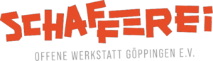 Schafferei - offene Werkstatt Göppingen e.V.