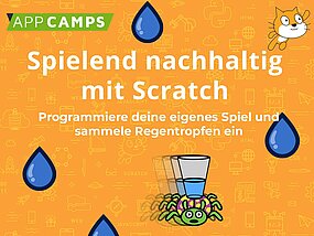 Spielend nachhaltig mit Scratch